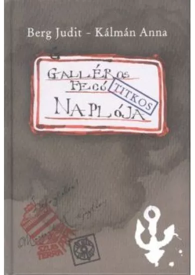 GALLÉROS FECÓ NAPLÓJA