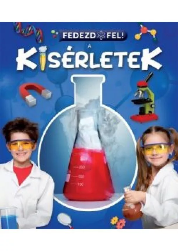 Mar Benegas - Fedezd fel! - A kísérletek 