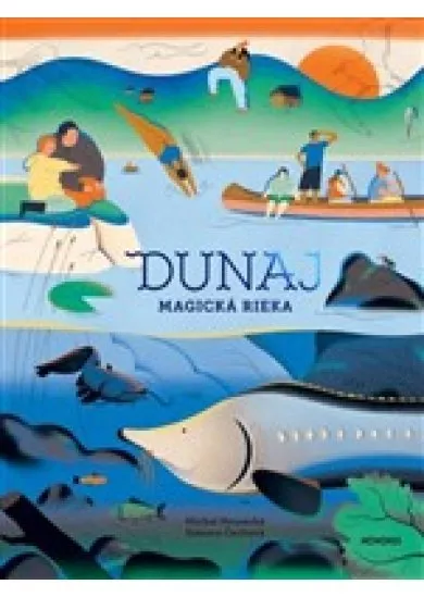 Dunaj - magická rieka