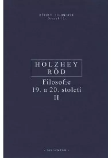 Filosofie 19. a 20. století II - Novokantovství, idealismus, realismus a fenomenologie