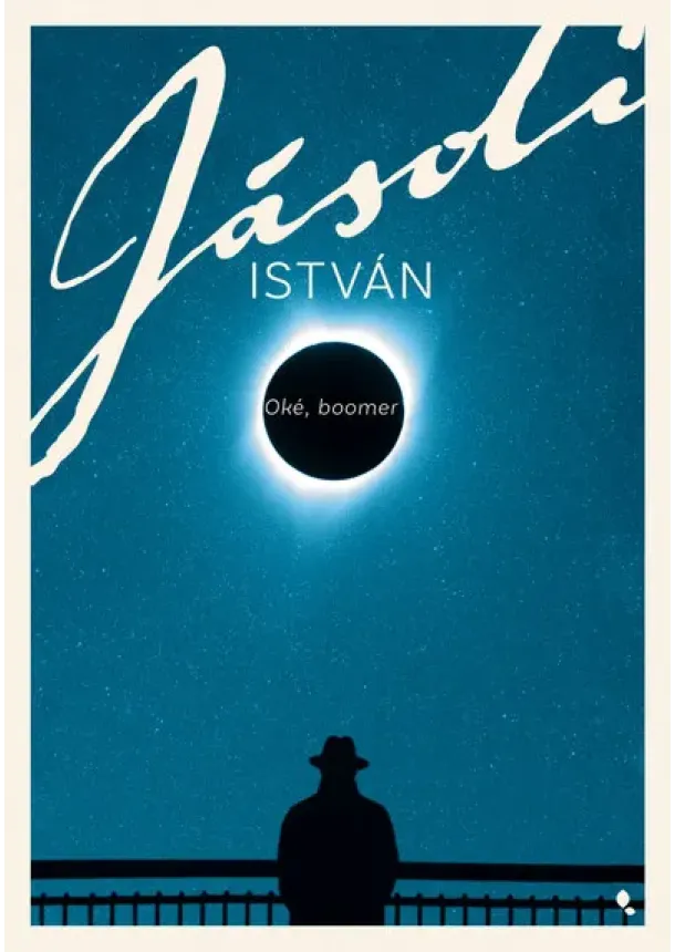 Jásdi István - Oké, Boomer