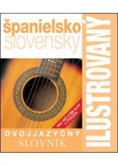 Ilustrovaný slovník španielsko - slovenský