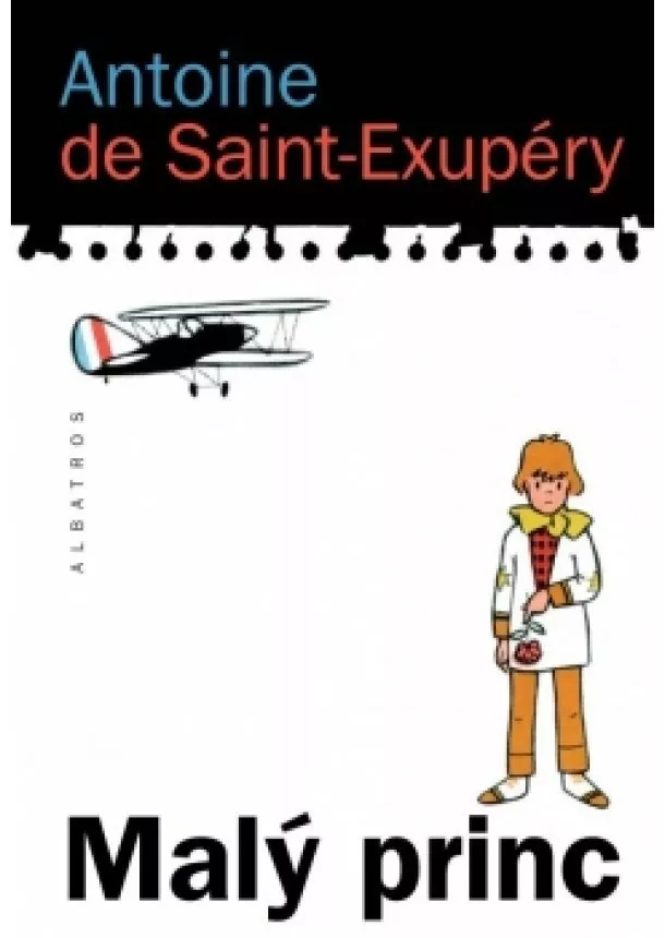 Antoine de Saint-Exupéry - Malý princ