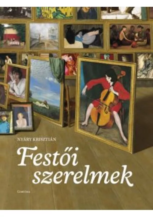 Nyáry Krisztián - Festői szerelmek