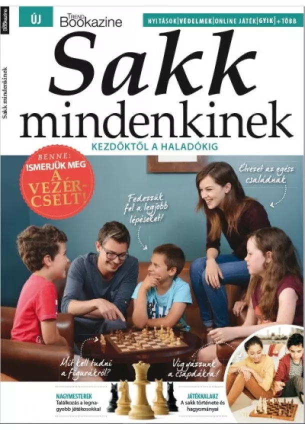 Brezvai Edit (szerk.) - Trend Bookazine - Sakk mindenkinek