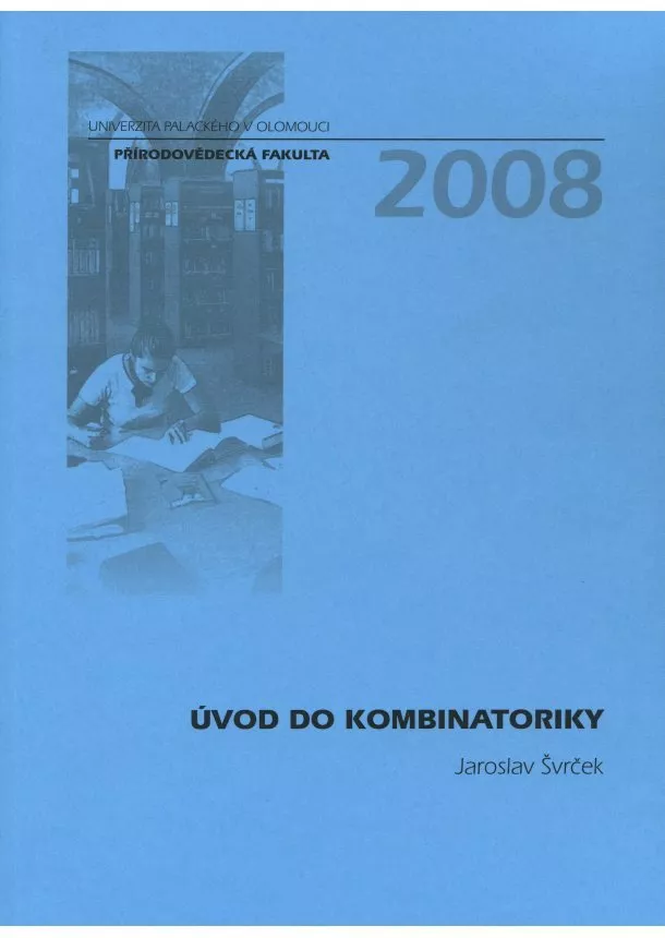 Jaroslav Švrček - Úvod do kombinatoriky