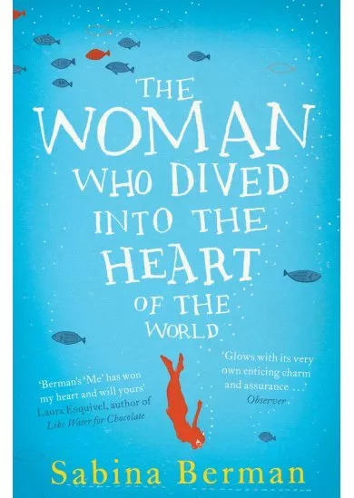 Woman Who Dived into the Heart of the World