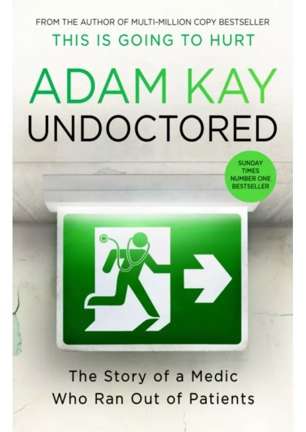 Adam Kay - Undoctored
