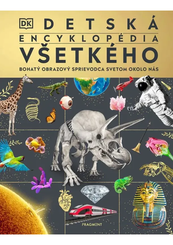 autorov kolektív - Detská encyklopédia všetkého
