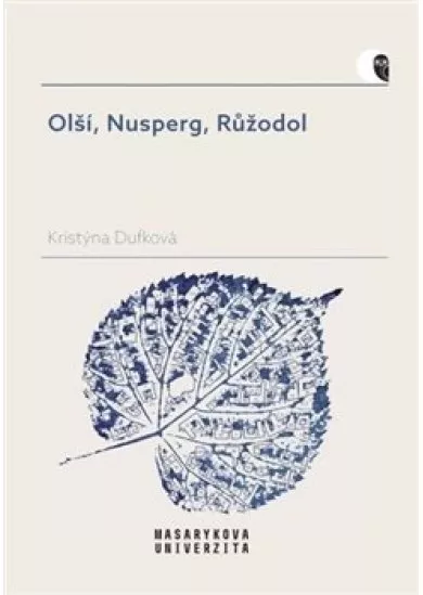 Olší, Nusperg, Růžodol - Názvy dřevin v sídelních jménech českých zemí