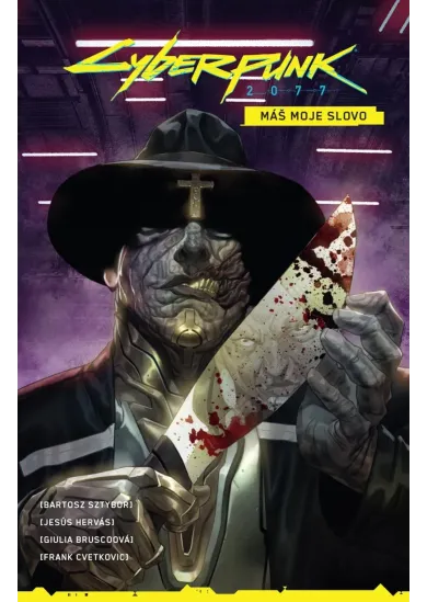 Cyberpunk 2077: Máš moje slovo