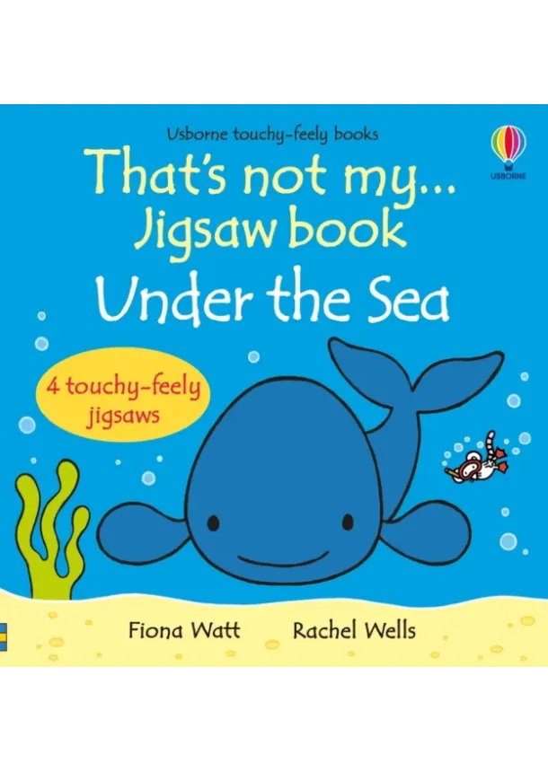 Fiona Watt - Thats not my... jigsaw book: Under the sea