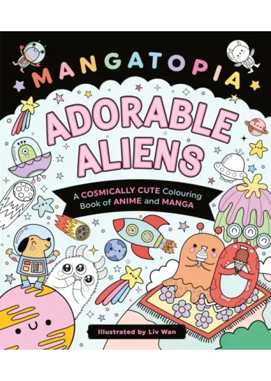 Mangatopia Adorable Aliens