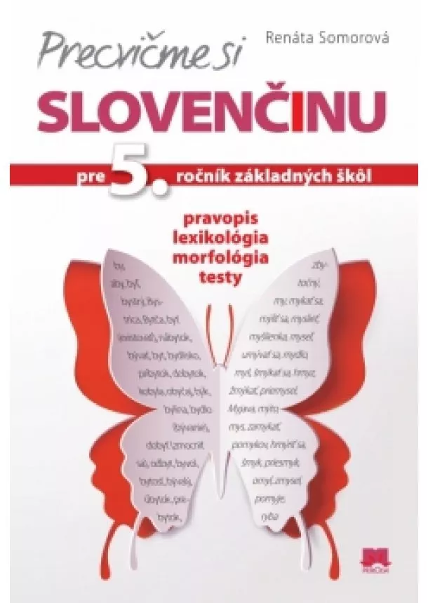 Renáta Somorová - Precvičme si slovenčinu pre 5. ročník základných škôl