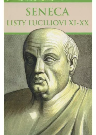 Listy Luciliovi XI-XX