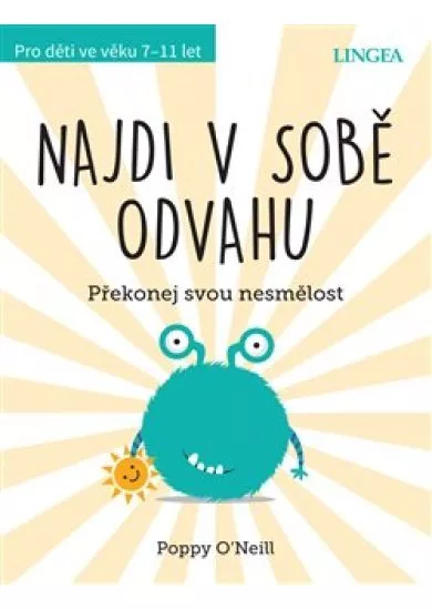 Najdi v sobě odvahu - Překonej svou nesmělost