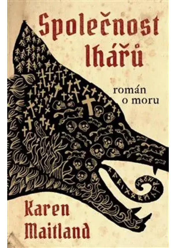 Karen Maitland - Společnost lhářů