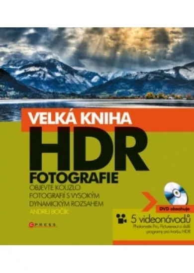 Velká kniha HDR fotografie