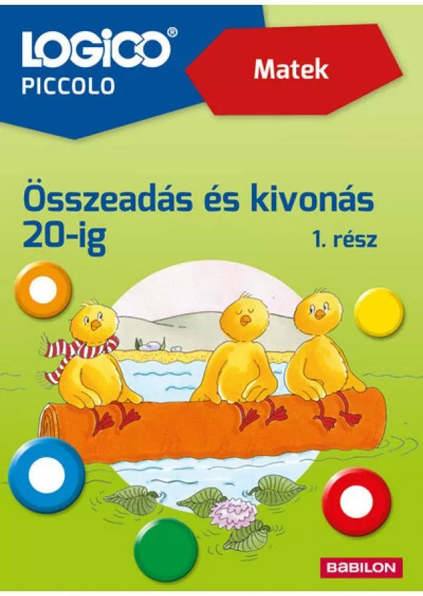 Logico - LOGICO Piccolo: Matek - Összeadás és kivonás 20-ig - 1. rész