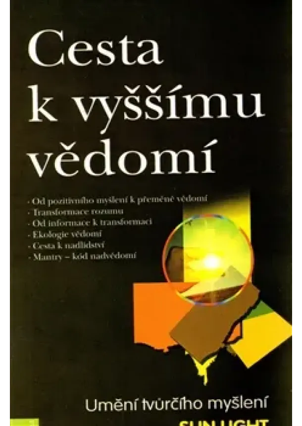 Sun Light - Cesta k vyššímu vědomí