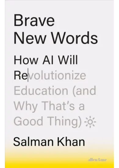 Brave New Words