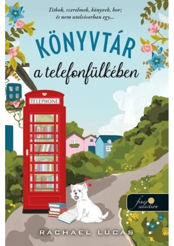 Rachael Lucas - Könyvtár a telefonfülkében