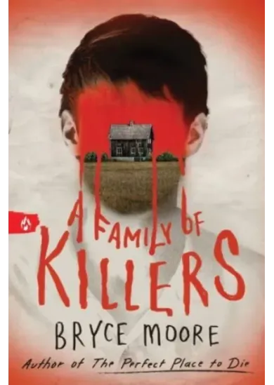 A Family of Killers