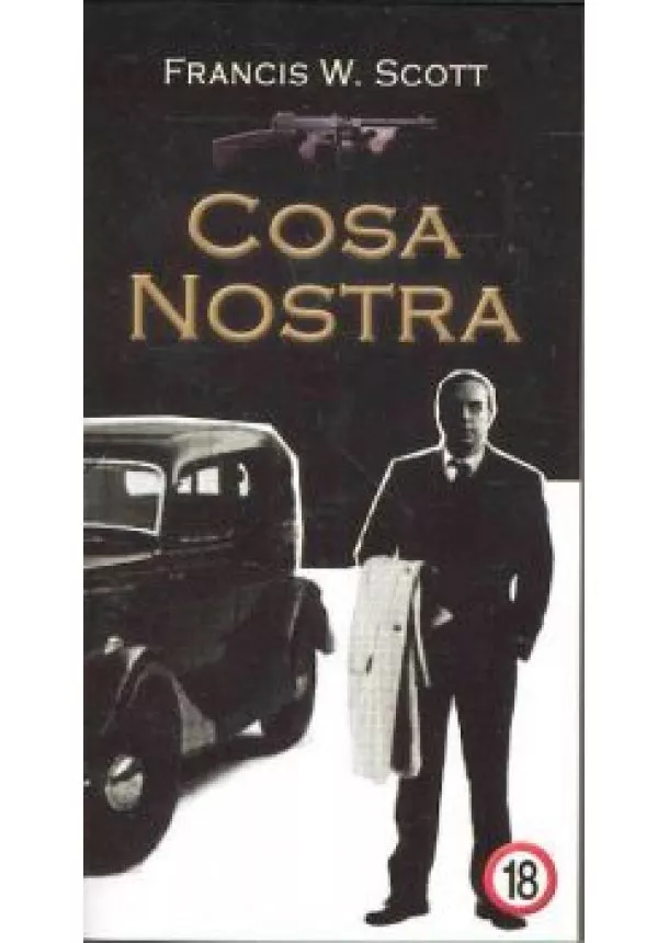 FRANCIS W. SCOTT - COSA NOSTRA