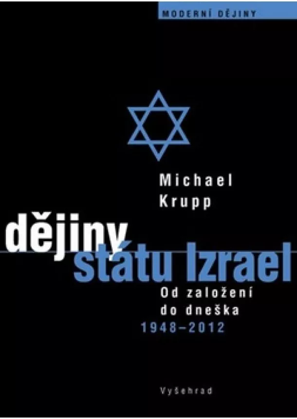 Michael Krupp - Dějiny státu Izrael