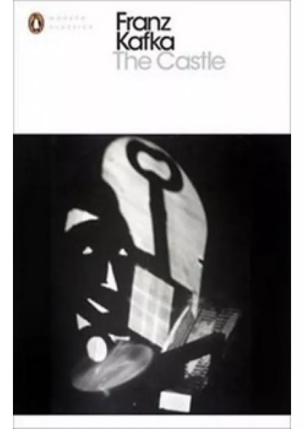 Franz Kafka - The Castle