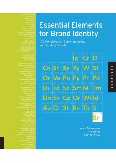 Essential Elements for Brand Identity : 100 Principles for Designing Logos and Building Brands