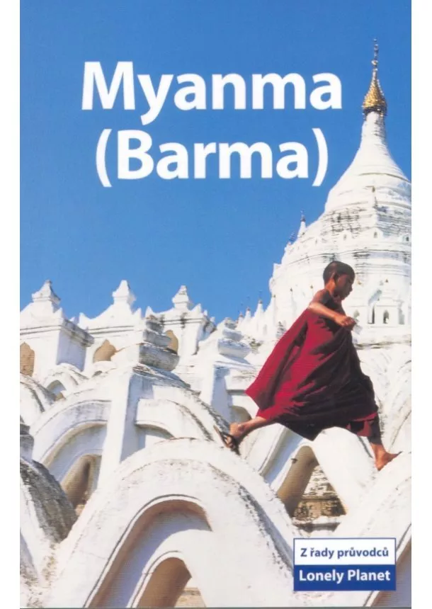 Michael Reid Robert, Grosberg - Myanma (Barma) - Lonely Planet