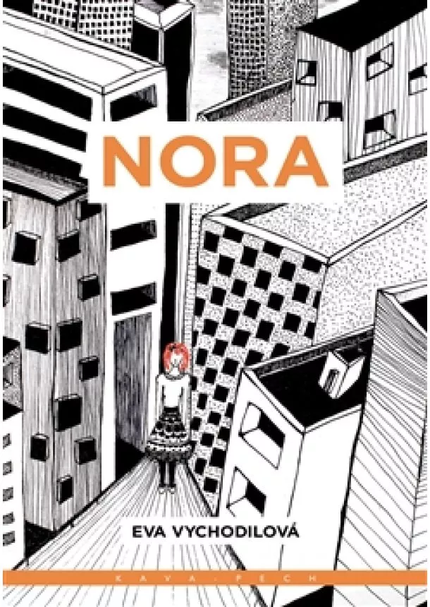 Eva Vychodilová - Nora