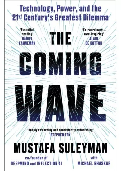 The Coming Wave