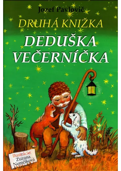 Druhá knížka deduška Večerníčka