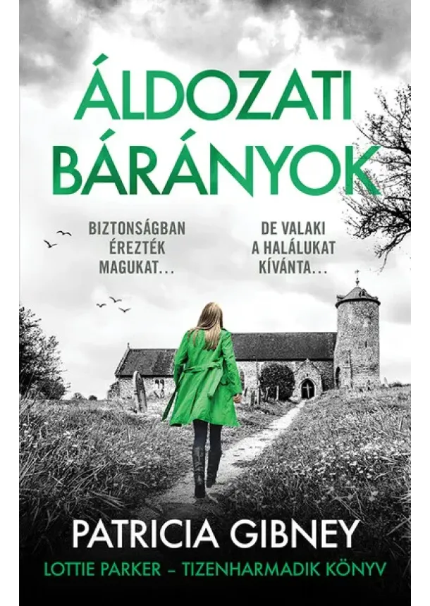 Patricia Gibney - Áldozati bárányok - Lottie Parker 13.