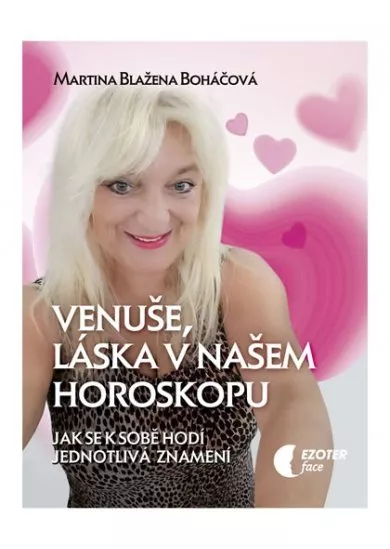 Venuše a láska v našem horoskopu - Jak s
