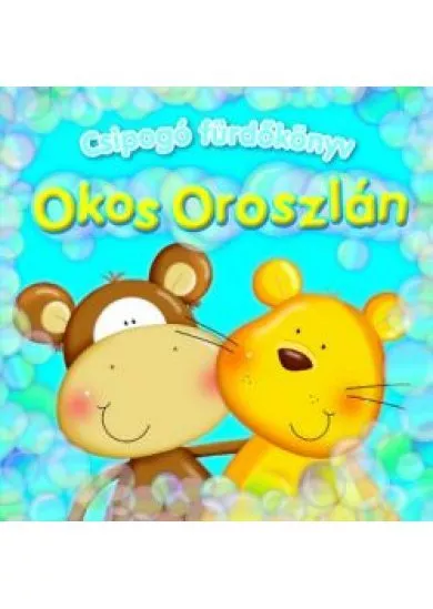Csipogó fürdőskönyv - Okos Oroszlán