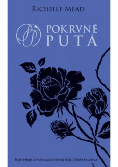 Pokrvné putá (Pokrvné putá 1)