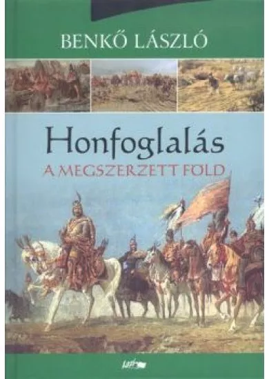 HONFOGLALÁS 3.