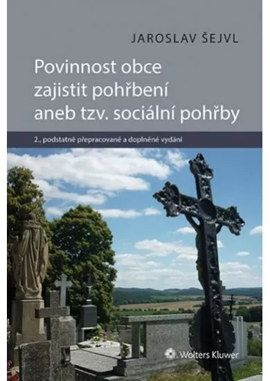 Povinnost obce zajistit pohřbení aneb tzv. sociální pohřby