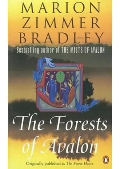 The Forests of Avalon