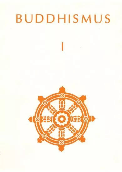 Buddhismus I - Antologie theravádového buddhismu