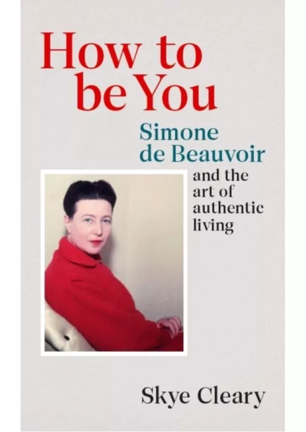 Skye Cleary - How to Be You