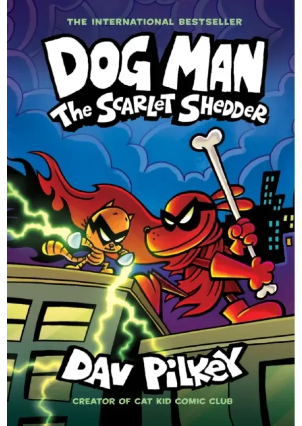Dav Pilkey - Dog Man: The Scarlet Shedder (Dog Man #12) (PB)