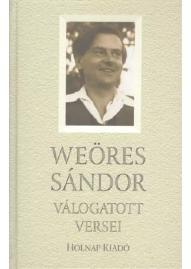 Weöres Sándor - Weöres Sándor válogatott versei