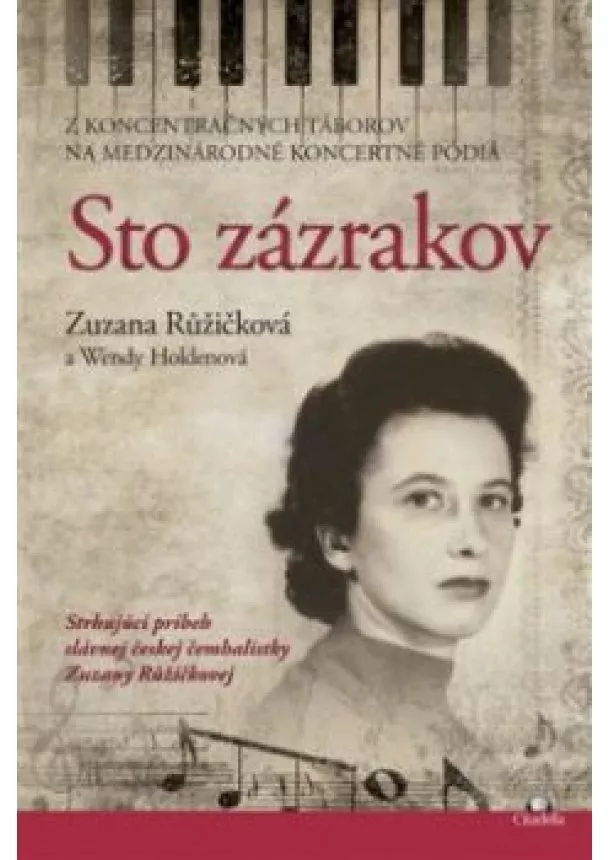 Zuzana Růžičková, Wendy Holden - Sto zázrakov