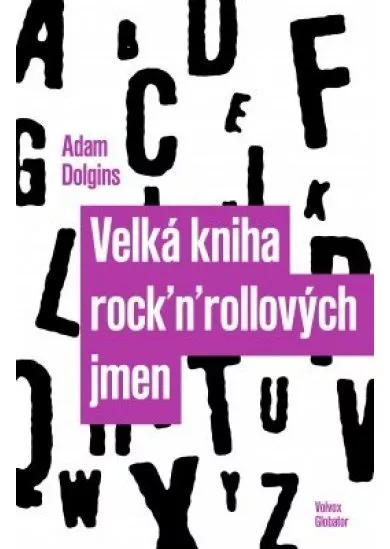 Velká kniha rock´n´rollových jmen