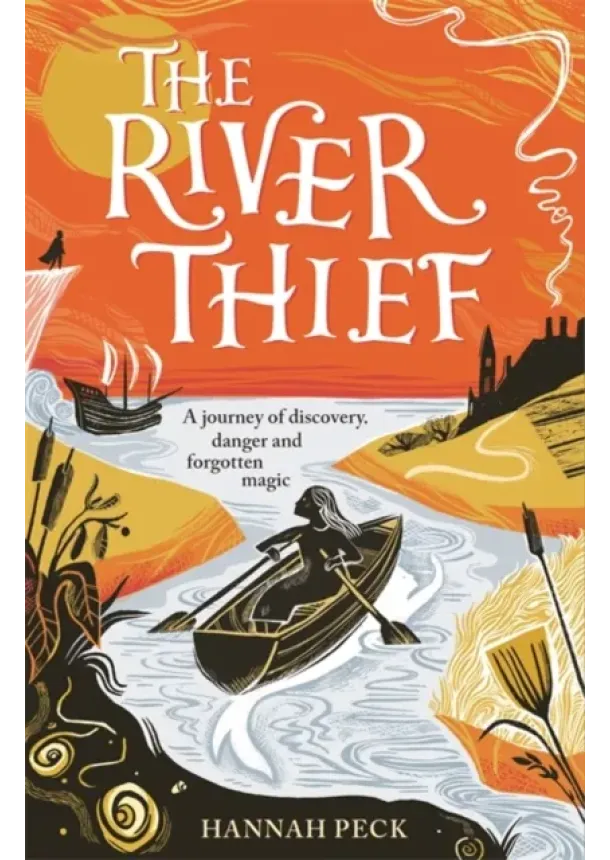Hannah Peck - The River Thief