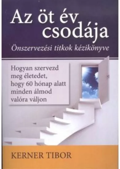 AZ ÖT ÉV CSODÁJA